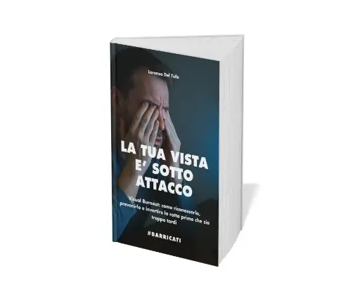 eBook LA TUA VISTA E' SOTTO ATTACCO